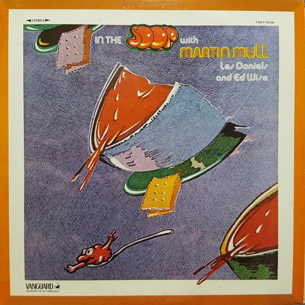 Martin Mull, Les Daniels, Ed Wise : In The Soop (LP, Album)