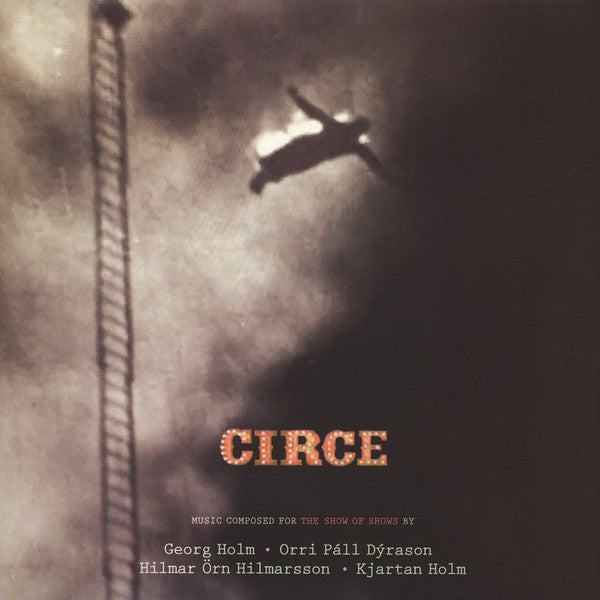 Georg Holm*, Orri Páll Dýrason, Hilmar Örn Hilmarsson, Kjartan Holm : Circe (2xLP, Album)
