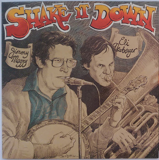 Jimmy Mazzy And Eli NewBerger : Shake It Down (LP, Album)