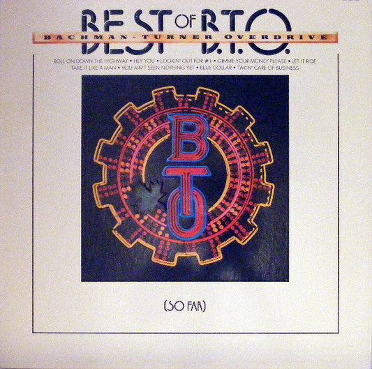 Bachman-Turner Overdrive : Best Of B.T.O. (So Far) (LP, Comp, RP, 53)