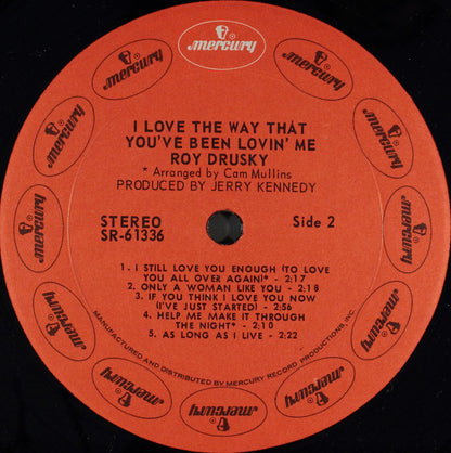 Roy Drusky : I Love The Way That You've Been Lovin' Me (LP, Album)