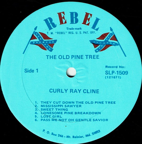 Curly Ray Cline : They Cut Down The Old Pine Tree (LP, Album)