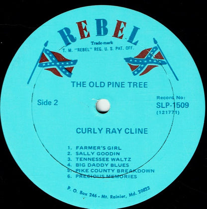 Curly Ray Cline : They Cut Down The Old Pine Tree (LP, Album)