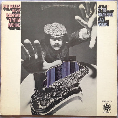 Phil Woods And His European Rhythm Machine : At The Frankfurt Jazz Festival (LP, Album, SP )