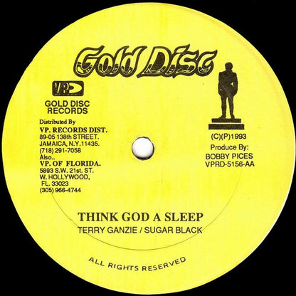 Terry Ganzie / Terry Ganzie / Sugar Black : Where Is Yu Pride / Think God A Sleep (12")