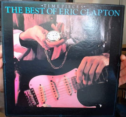 Eric Clapton : Time Pieces - The Best Of Eric Clapton (LP, Comp, RE, 72 )