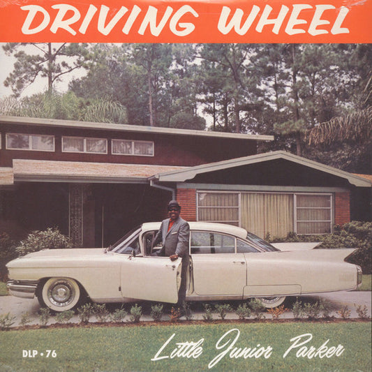 Little Junior Parker : Driving Wheel (LP, RE)