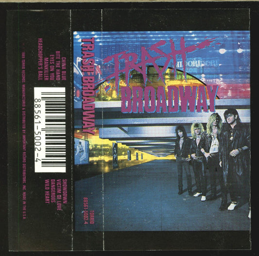 Trash Broadway : Trash Broadway (Cass, Album)