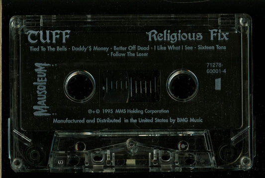 TUFF (2) : Religious Fix  (Cass, Album)