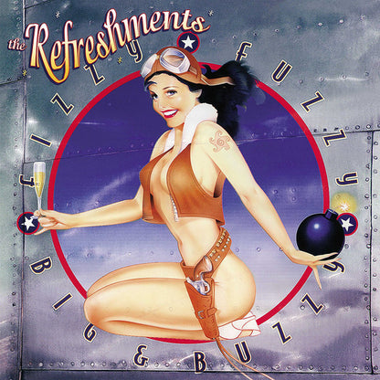 The Refreshments : Fizzy Fuzzy Big & Buzzy (LP, Album, RE)