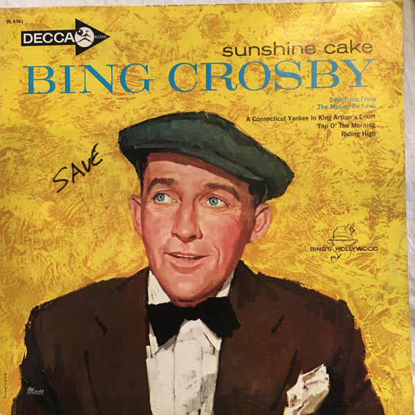 Bing Crosby : Sunshine Cake (LP, Album, Comp, Mono)