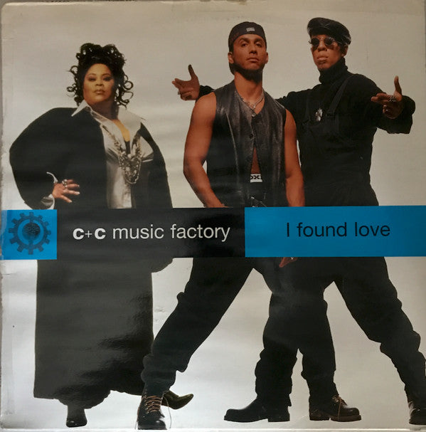 C + C Music Factory : I Found Love (12")