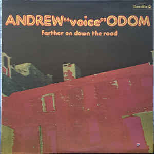 Andrew "Voice" Odom* : Farther On Down The Road (LP, Album, Promo)