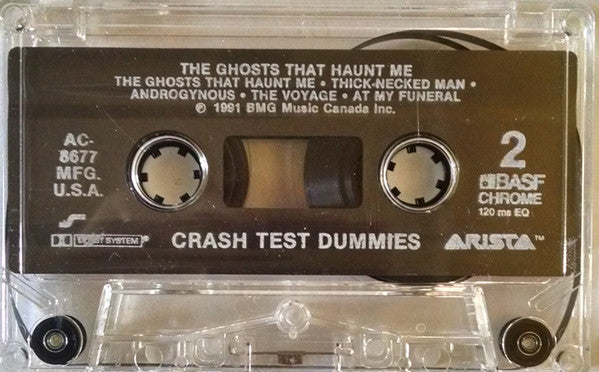 Crash Test Dummies : The Ghosts That Haunt Me (Cass, Album, Chr)
