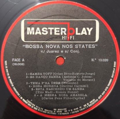 Juarez E S/ Conj.* : Bossa Nova Nos States (LP, Mono)