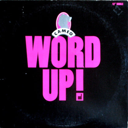 Cameo : Word Up! (12", Single, 53 )