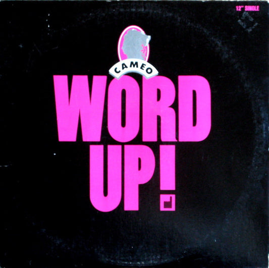 Cameo : Word Up! (12", Single, 53 )