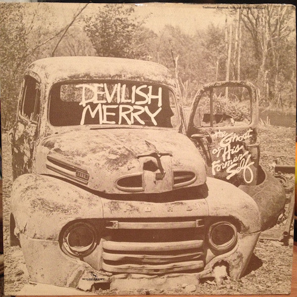 Devilish Merry : The Ghost of His Former Self (LP)