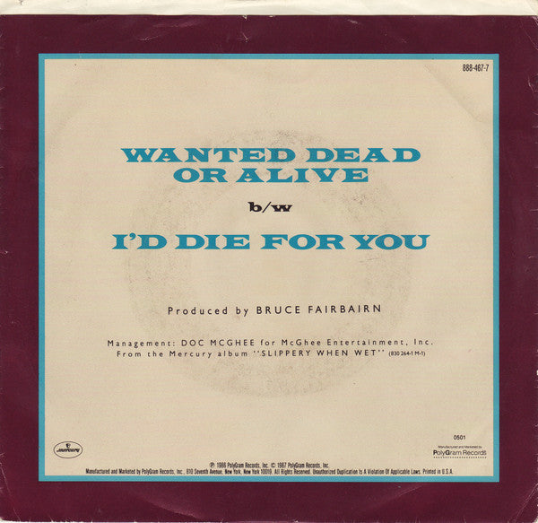 Bon Jovi : Wanted Dead Or Alive (7", Single, 49 )