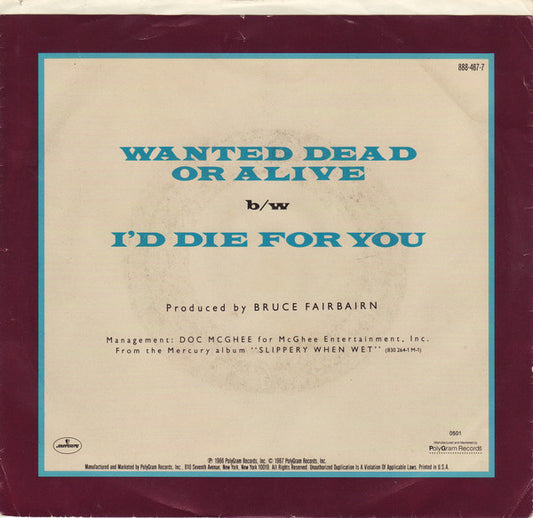 Bon Jovi : Wanted Dead Or Alive (7", Single, 49 )