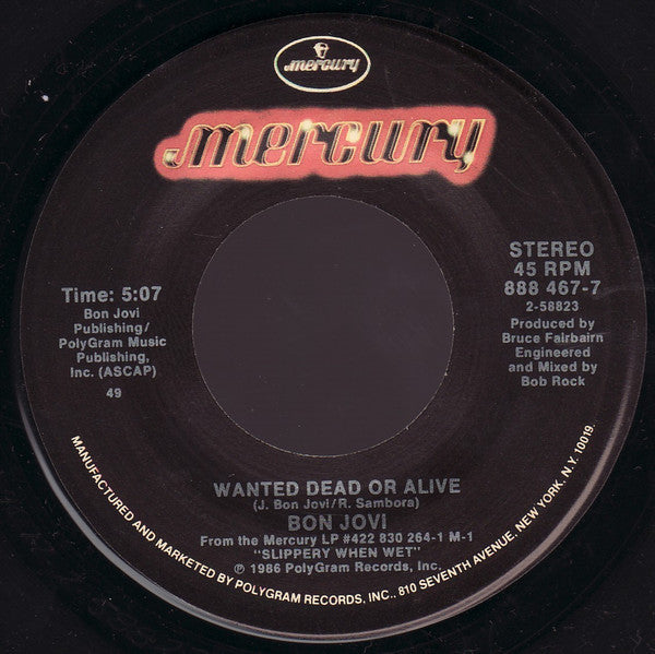 Bon Jovi : Wanted Dead Or Alive (7", Single, 49 )