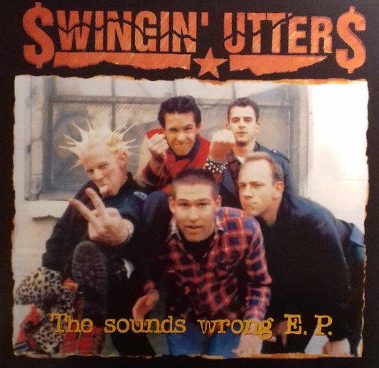 Swingin' Utters : The Sounds Wrong E.P. (10", EP, RE)