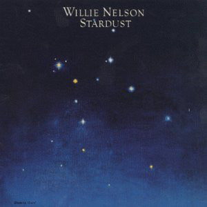 Willie Nelson : Stardust (CD, Album, RE, RM, RP)