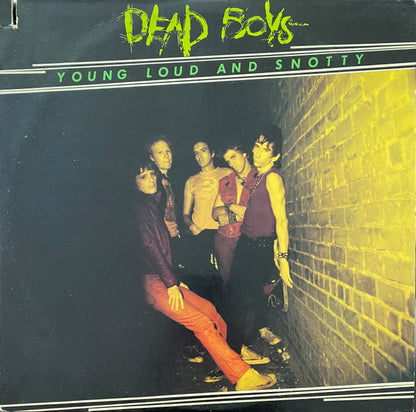 Dead Boys* : Young Loud And Snotty (LP, Album, Los)