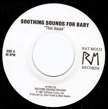 Soothing Sounds For Baby : This House (7")
