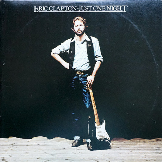 Eric Clapton : Just One Night (2xLP, Album, 16 )