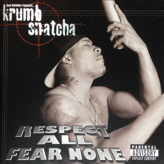 Krumb Snatcha : Respect All Fear None (CD, Album)