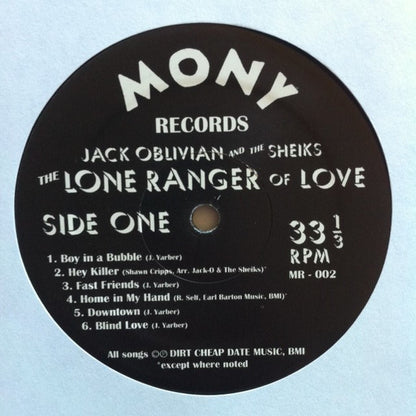Jack Oblivian & The Sheiks (14) : The Lone Ranger Of Love (LP)