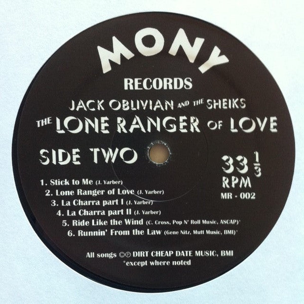 Jack Oblivian & The Sheiks (14) : The Lone Ranger Of Love (LP)