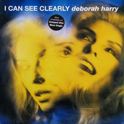 Deborah Harry : I Can See Clearly (12", Maxi)