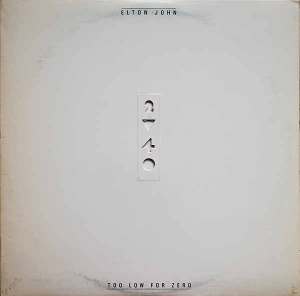 Elton John : Too Low For Zero (LP, Album, Jac)
