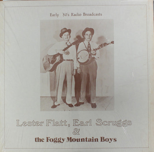 Lester Flatt, Earl Scruggs* & The Foggy Mountain Boys : Kings Of Bluegrass, Vol. 2: Early '50's Radio Broadcasts (LP, Comp)