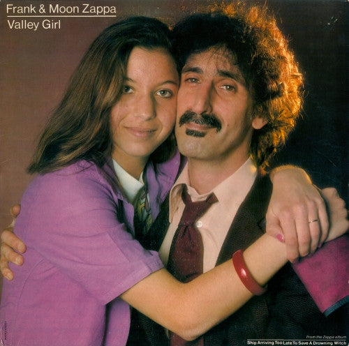 Frank* & Moon Zappa : Valley Girl (12")