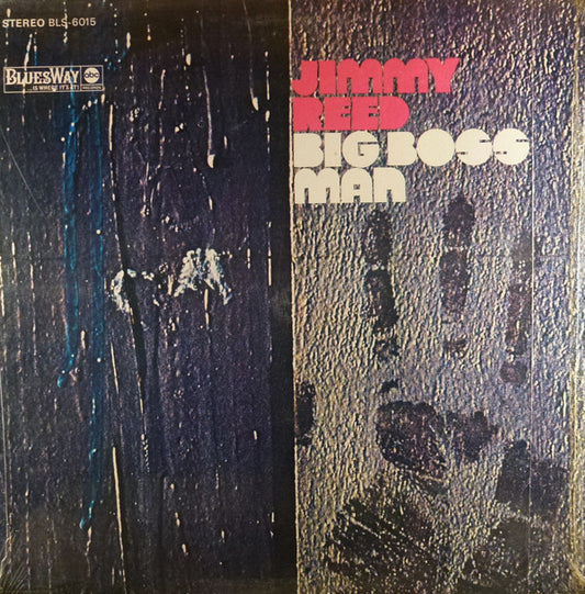 Jimmy Reed : Big Boss Man (LP, Album)