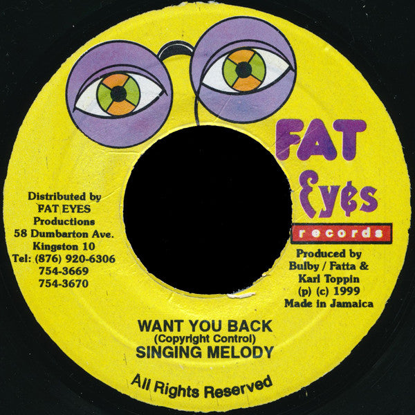 Singing Melody : Want You Back (7")