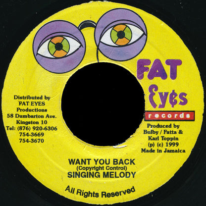 Singing Melody : Want You Back (7")