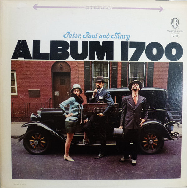Peter, Paul And Mary* : Album 1700 (LP, Album, RP)