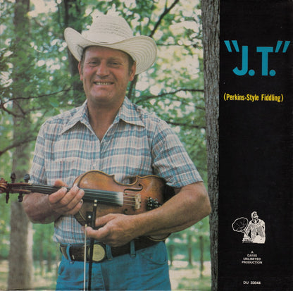 J. T. Perkins : "J.T." (Perkins-Style Fiddling) (LP, Album)
