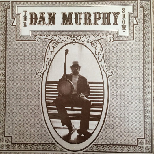 Dan Murphy (3) : The Dan Murphy Show (LP, Album)