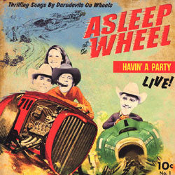 Asleep At The Wheel : Havin' A Party Live (LP, Album, Ltd, 180)