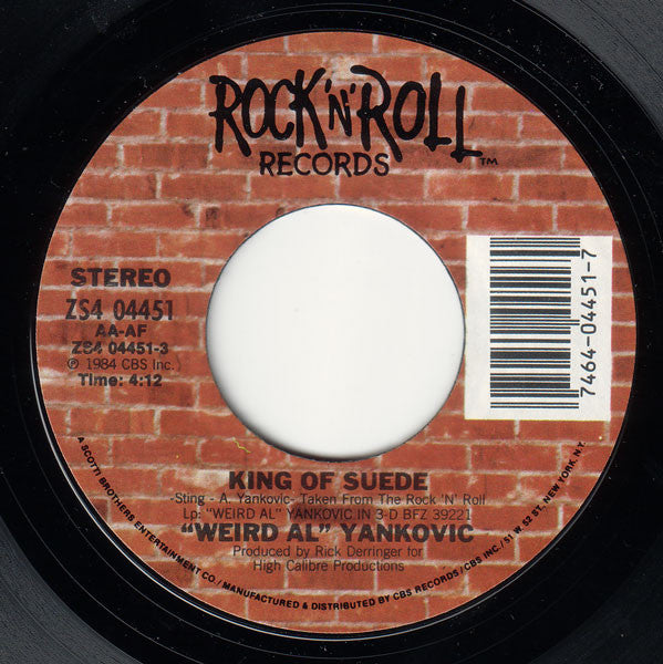 "Weird Al" Yankovic : King Of Suede (7", Single, Styrene, Pit)