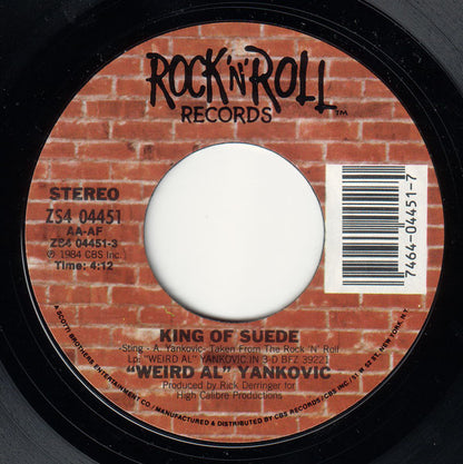 "Weird Al" Yankovic : King Of Suede (7", Single, Styrene, Pit)