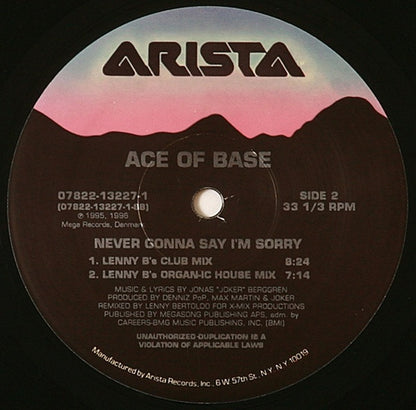 Ace Of Base : Never Gonna Say I'm Sorry (12")