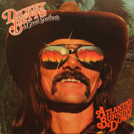 Dickey Betts & Great Southern : Atlanta's Burning Down (LP, Album)