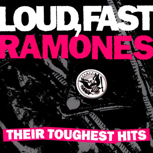 Ramones : Loud, Fast Ramones: Their Toughest Hits (CD, Comp, RM)