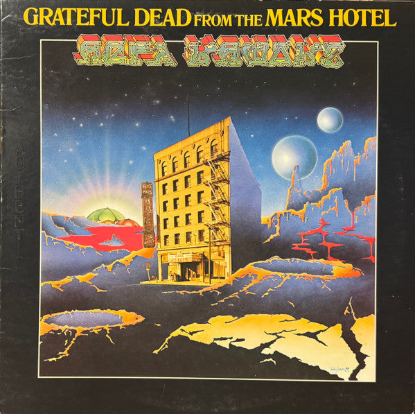 Grateful Dead* : From The Mars Hotel (LP, Album, San)